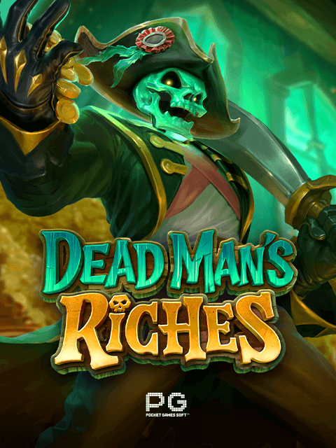 Dead Man's Riches